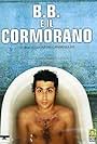 B.B. e il cormorano (2003)