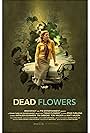 Dead Flowers (2010)