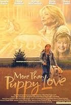 More Than Puppy Love