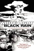 White Light/Black Rain: The Destruction of Hiroshima and Nagasaki