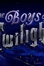 The Boys of Twilight (1992)