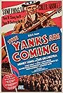 The Yanks Are Coming (1942)