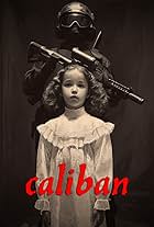 Caliban: The Breach (2017)