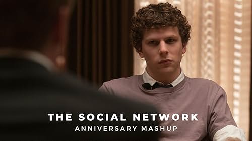 'The Social Network' | Anniversary Mashup