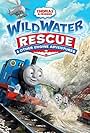 Thomas & Friends: Wild Water Rescue and Other Engine Adventures (2015)