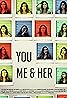 You Me & Her (2014) Poster