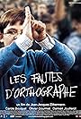 Damien Jouillerot in Les fautes d'orthographe (2004)