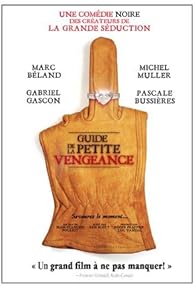 Primary photo for Guide de la petite vengeance