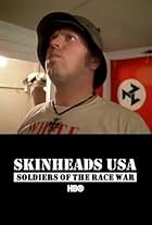 Skinheads USA: Soldiers of the Race War