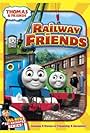 Thomas & Friends: Railway Friends (2009)