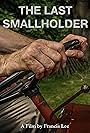 The Last Smallholder (2014)