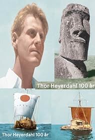 Thor Heyerdahl - Legenden og mannen (2014)