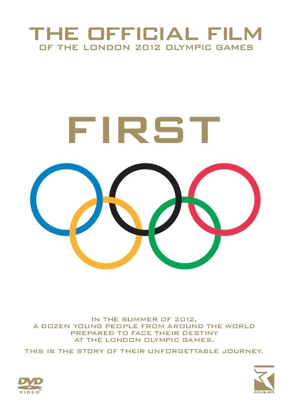 First: The Official Film of the London 2012 Olympic Games (2012)