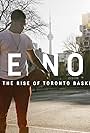 True North - Inside the Rise of Toronto Basketball (2018)