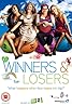 Winners & Losers (TV Series 2011–2016) Poster