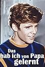 Thomas Fritsch in Das hab ich von Papa gelernt (1964)