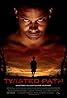 Twisted Path (2010) Poster