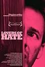 Lovers of Hate (2010)