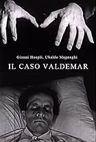 Il caso Valdemar