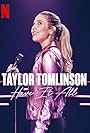 Taylor Tomlinson in Taylor Tomlinson: Have It All (2024)