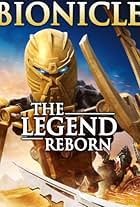 Bionicle: The Legend Reborn