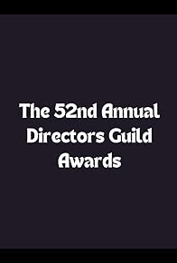 Primary photo for The 52nd Annual Directors Guild Awards