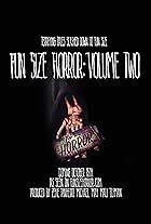 Fun Size Horror: Volume Two (2015)