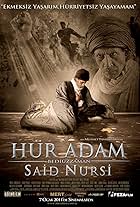 Hür Adam: Bediüzzaman Said Nursi (2011)