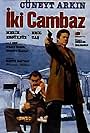 Iki Cambaz (1979)