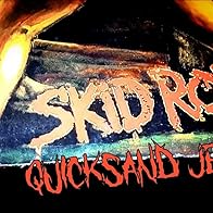 Primary photo for Skid Row: Quicksand Jesus