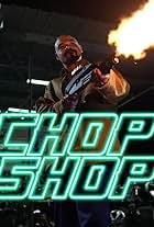 Chop Shop