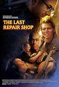 Primary photo for The Last Repair Shop