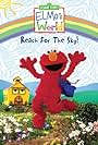 Kevin Clash and Elmo in Elmo's World: Reach for the Sky (2006)