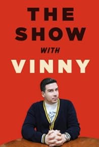 Primary photo for The Show with Vinny