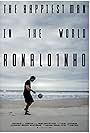 Ronaldinho: The Happiest Man in the World (2020)