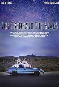 Primary photo for Lost Beneath the Stars