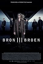 Nicolas Bro, Sofia Helin, Maria Kulle, Thure Lindhardt, Reuben Sallmander, and Sonja Richter in Bron/Broen (2011)