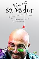 I am not Salvador