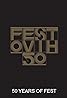 FEST-ovih 50 (2022) Poster