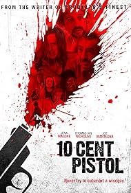 10 Cent Pistol (2014)