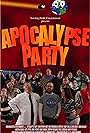 Apocalypse Party (2020)