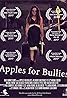 Apples for Bullies (2017) Poster