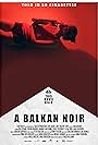 Balkan Noir (2017)