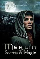 Merlin: Secrets & Magic