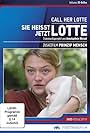 Sie heißt jetzt Lotte! (2014)