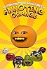 The High Fructose Adventures of Annoying Orange (TV Series 2012–2014) Poster