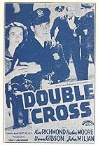 John Miljan, Pauline Moore, and Kane Richmond in Double Cross (1941)