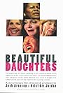 Beautiful Daughters (2006)