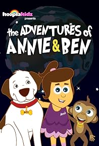 Primary photo for The Adventures of Annie & Ben