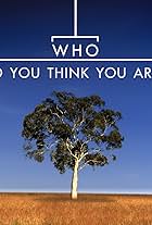 Who Do You Think You Are? (2008)